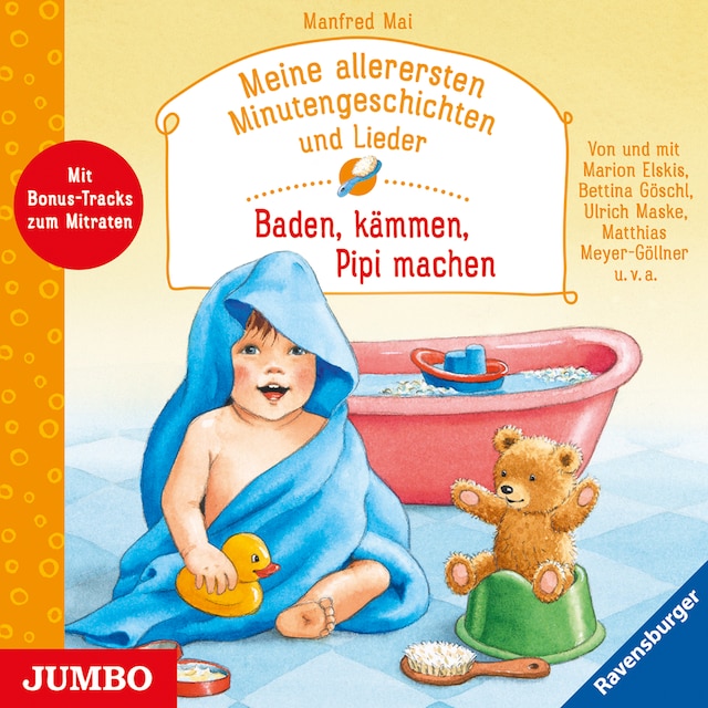 Copertina del libro per Meine allerersten Minutengeschichten und Lieder. Baden, kämmen, Pipi machen