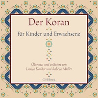 Der Koran für Kinder und Erwachsene
