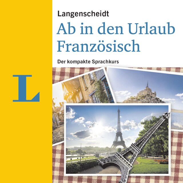 Bokomslag for Langenscheidt Ab in den Urlaub - Französisch