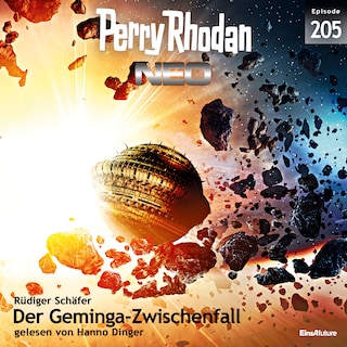 Perry Rhodan Neo 205: Der Geminga-Zwischenfall als Hörbuch