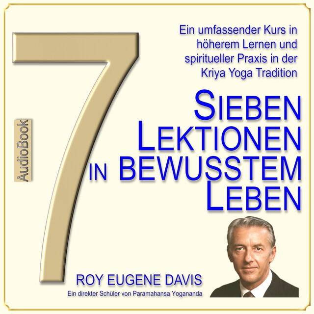 Book cover for 7 Lektionen in bewusstem Leben