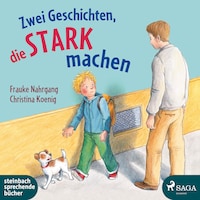 Zwei Geschichten, die stark machen