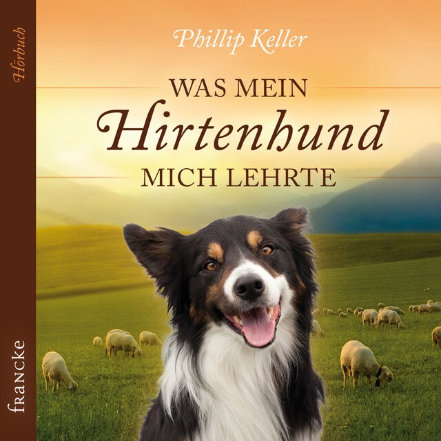 Book cover for Was mein Hirtenhund mich lehrte