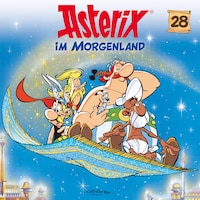 28: Asterix im Morgenland