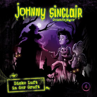 04: Dicke Luft in der Gruft (Teil 1 von 3) als Hörbuch