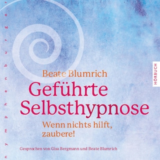 Geführte Selbsthypnose als Hörbuch