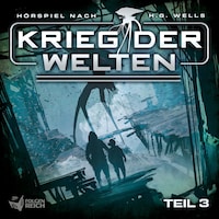 Krieg der Welten - Teil 3
