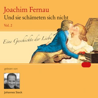 Und sie schämeten sich nicht Vol. 02 als Hörbuch