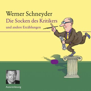 Die Socken des Kritikers als Hörbuch
