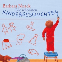 Die schönsten Kindergeschichten