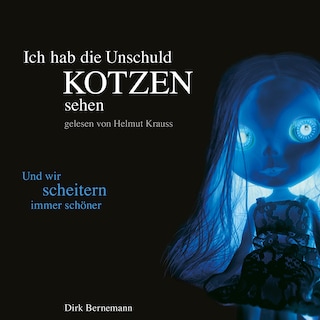 Und wir scheitern immer schöner als Hörbuch
