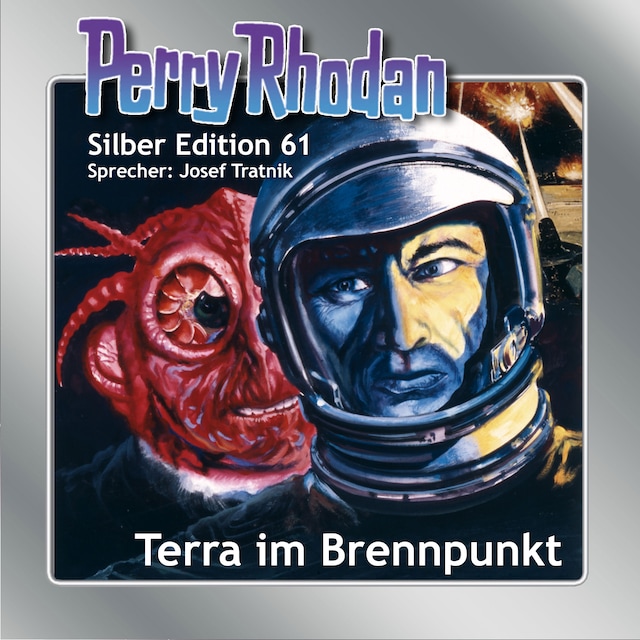 Okładka książki dla Perry Rhodan Silber Edition 61: Terra im Brennpunkt