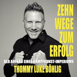Zehn Wege zum Erfolg als Hörbuch