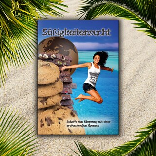 Süßigkeitensucht als Hörbuch