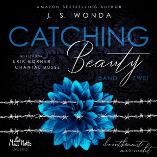 Catching Beauty: Band zwei als Hörbuch