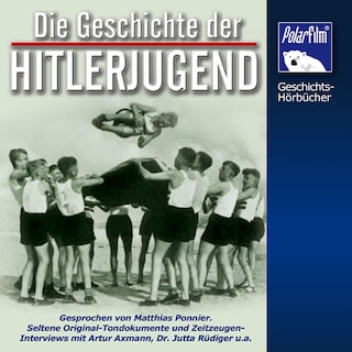 Die Geschichte der Hitlerjugend als Hörbuch