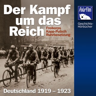 Der Kampf um das Reich als Hörbuch