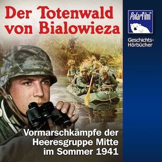 Der Totenwald von Bialowieza als Hörbuch