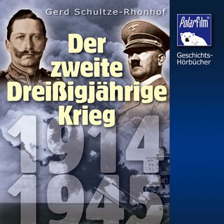 Der Zweite Dreißigjährige Krieg als Hörbuch