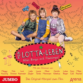 Mein Lotta-Leben. Alles Bingo mit Flamingo! als Hörbuch