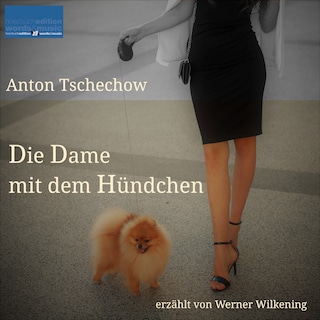 Die Dame mit dem Hündchen als Hörbuch