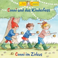 Conni und das Kinderfest / Conni im Zirkus