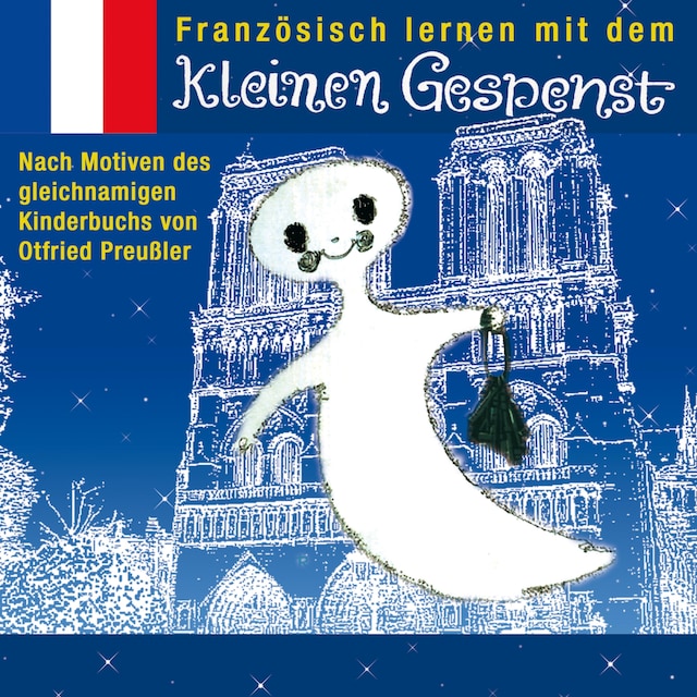 Portada de libro para Französisch lernen mit dem kleinen Gespenst