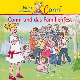 Conni und das Familienfest als Hörbuch