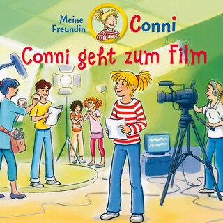 Conni geht zum Film als Hörbuch
