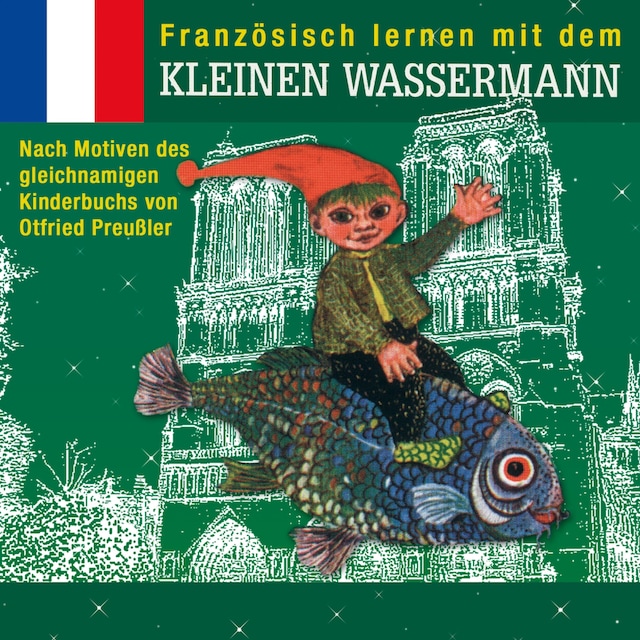 Book cover for Französisch lernen mit dem kleinen Wassermann