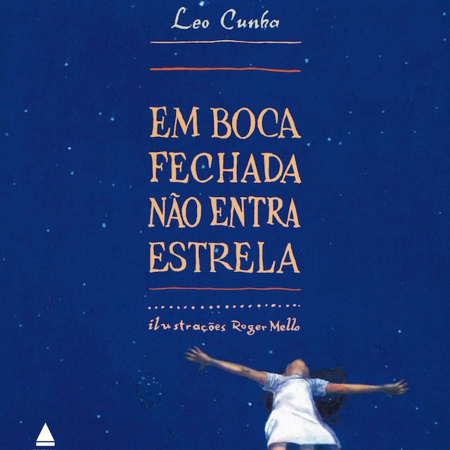 Couverture de livre pour Em boca fechada não entra estrela