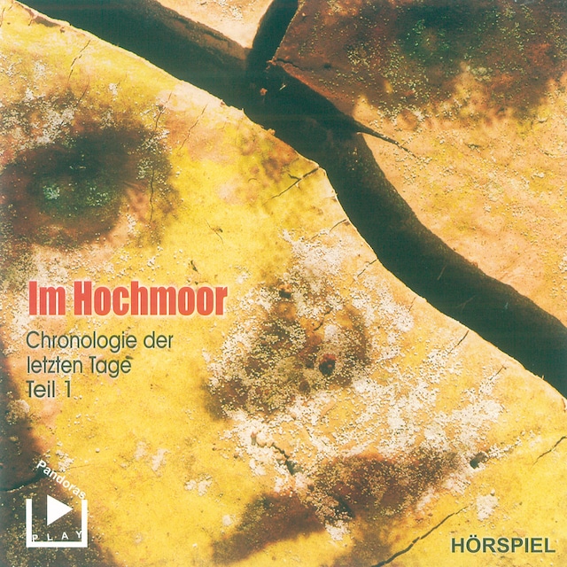 Book cover for Chronologie der letzten Tage - Teil 1: Im Hochmoor