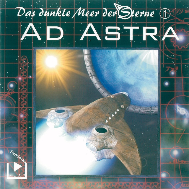 Book cover for Das dunkle Meer der Sterne 1 - Ad Astra