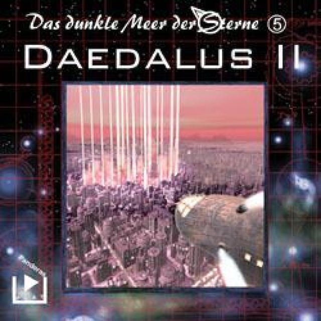 Book cover for Das dunkle Meer der Sterne 5 - Daedalus II