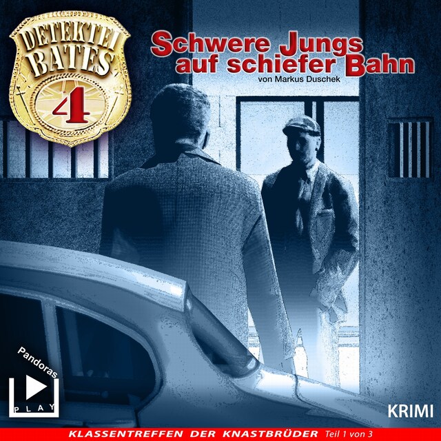 Couverture de livre pour Detektei Bates 04 - Schwere Jungs auf schiefer Bahn