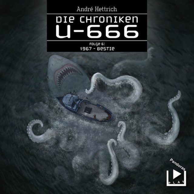 Buchcover für Die Chroniken U666 Folge 06 – 1967: Bestie