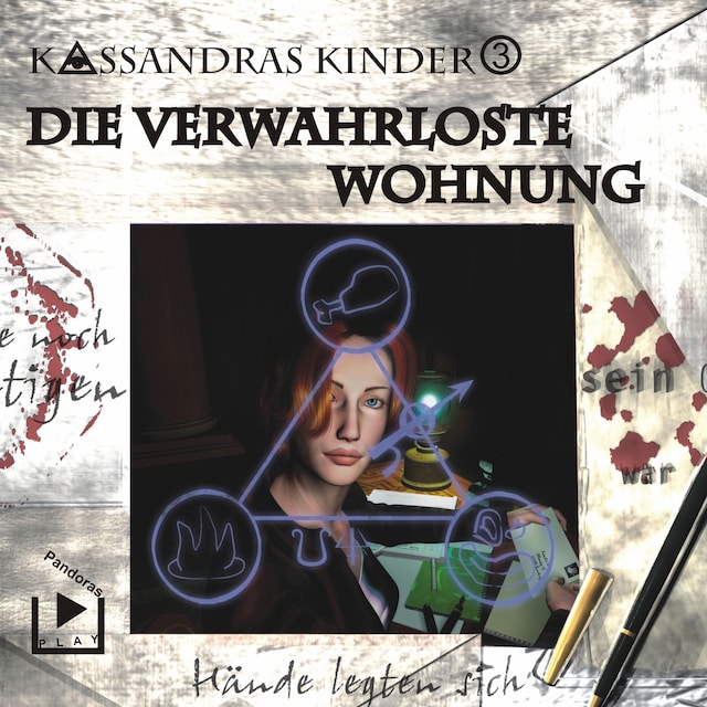 Book cover for Kassandras Kinder 03 - Die verwahrloste Wohnung