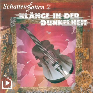 Schattensaiten 2 - Klänge in der Dunkelheit als Hörbuch
