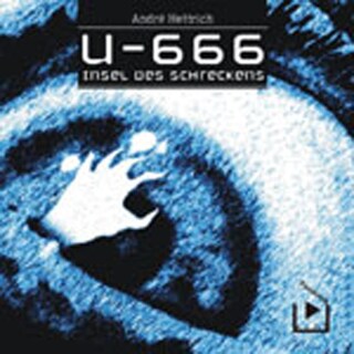 U666 Teil 02 - Insel des Schreckens als Hörbuch