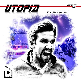 Utopia 3 - Die Begabten als Hörbuch