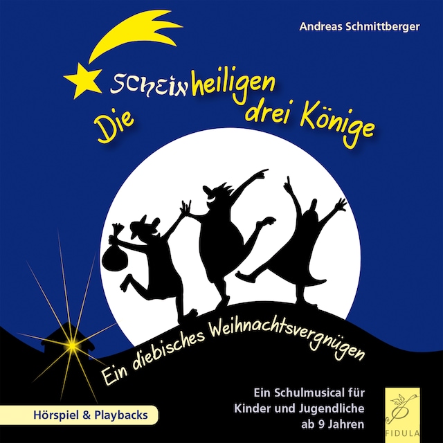 Book cover for Die scheinheiligen drei Könige