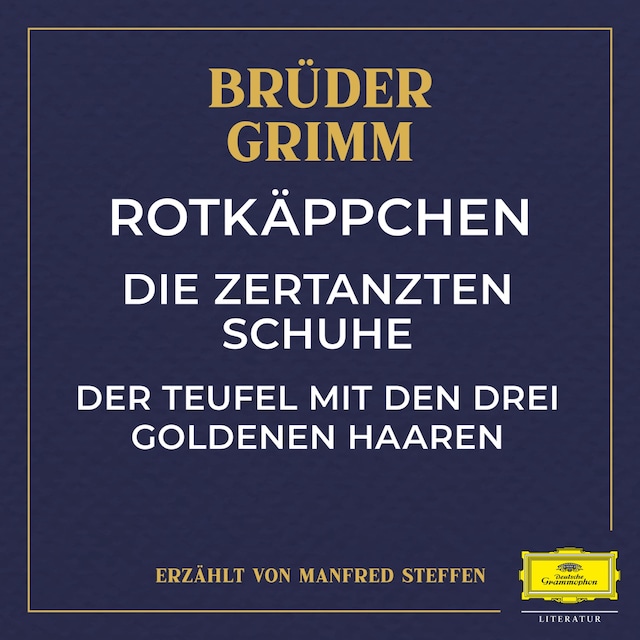 Boekomslag van Rotkäppchen / Die zertanzten Schuhe / Der Teufel mit den drei goldenen Haaren