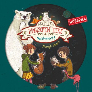 09: Versteinert! als Hörbuch