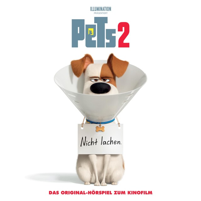Book cover for Pets 2 - Das Original-Hörspiel zum Kinofilm