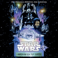 Star Wars: Das Imperium schlägt zurück (Das Original-Hörspiel zum Kinofilm)