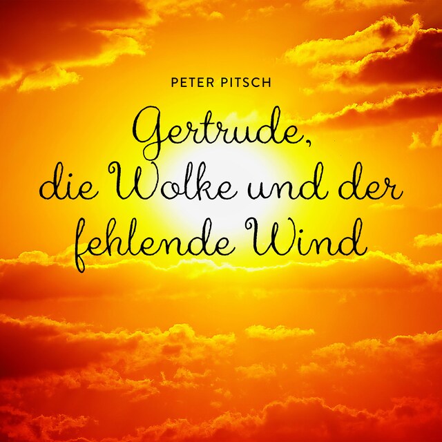 Buchcover für Gertrude, die Wolke und der fehlende Wind