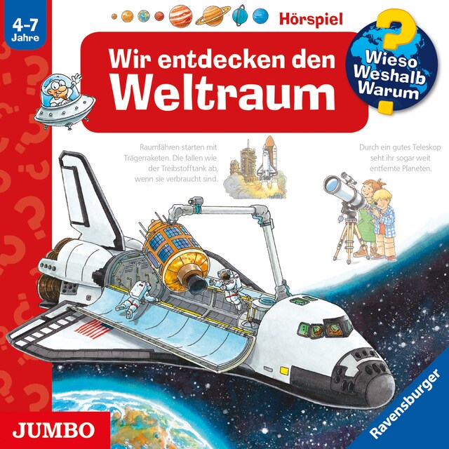 Copertina del libro per Wir entdecken den Weltraum [Wieso? Weshalb? Warum? Folge 32]