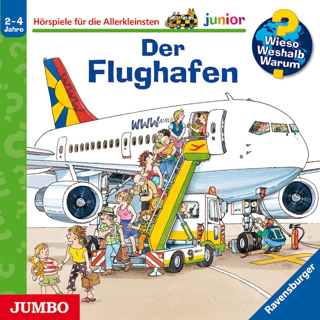 Book cover for Der Flughafen [Wieso? Weshalb? Warum? JUNIOR Folge 3]