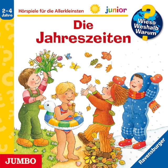 Book cover for Die Jahreszeiten [Wieso? Weshalb? Warum? JUNIOR Folge 10]