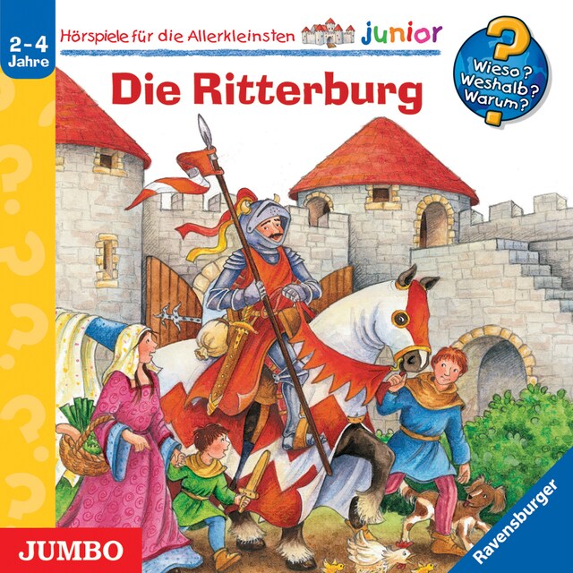 Boekomslag van Die Ritterburg [Wieso? Weshalb? Warum? JUNIOR Folge 4]